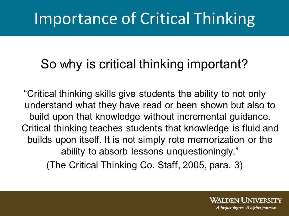 Critical Thinking Skills: Higher Education Must Lead Business to Maximize Full Value of Employees